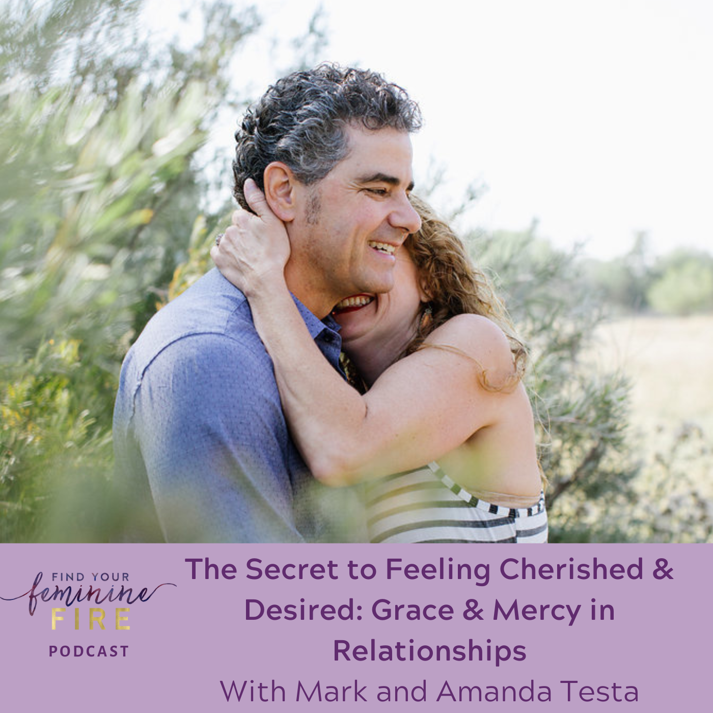 The Secret to Feeling Cherished & Desired in Your Relationship